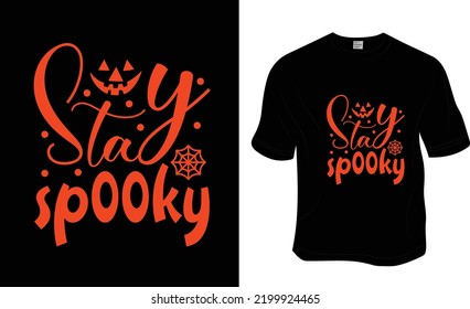 Scary Night Halloween, Halloween t-shirt design. Ready to print for apparel, poster, and illustration. Modern, simple, lettering t-shirt vector.