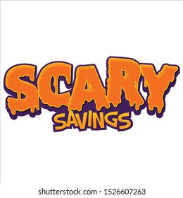 Scary Savings Headline Halloween Text