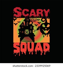 Scary squad 12 t-shirt design. Here You Can find and Buy t-Shirt Design. Digital Files for yourself, friends and family, or anyone who supports your Special Day and Occasions.