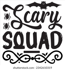Scary Squad T-shirt Design Vector File