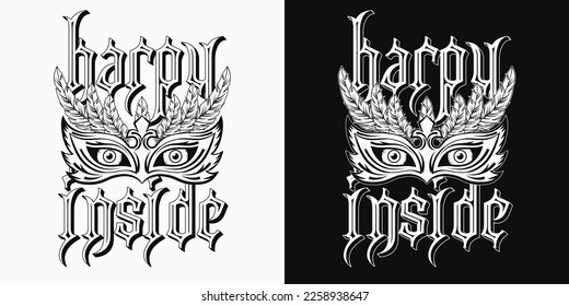 Scary white and black label with masquerade mask, feathers, staring eyes behind, text Harpy inside. Concept of insane rebellious character, inner strenght For prints, tattoo, clothing, t shirt