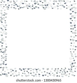 Scattered grey silver hearts frame on white background. Doodle heart Valentines Day confetti template for February 14th. Vector illustration for greeting, special business cards, ads, voucher, banner.