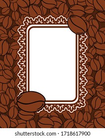 Scattered roasted coffee beans blank vintage frame. Graphic menu vertical template vector illustration.