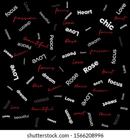 Scattered word groups on black background.T-shirt print design. Perfect for posters, mugs, dress, cards and more!