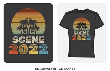 Scene 2022 Design for T-shirt.