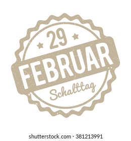 Schalttag 29 Februar Stempel German beige on a white background.