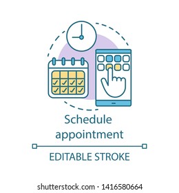 Schedule appointment concept icon. Meeting arrangement idea thin line illustration. Clinic center. Planning. Attendance timetable. Vector isolated outline drawing. Editable stroke