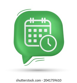 Schedule, Calendar and reminder icon vector in speech bubble - Modern design