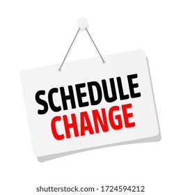 Schedule Change On Door Sign