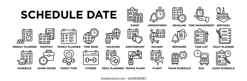 Schedule Date Icon Set. Editable Stroke Icon Collection. Event Planning, Appointment, Deadline, Time Management, Birthday, Anniversary, Holiday, Reminder, Task List, Daily Planner, Weekly Planner, Mon