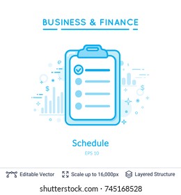 Schedule do to list symbol on white. Simple design for business financial topic. Vector template easy to edit.