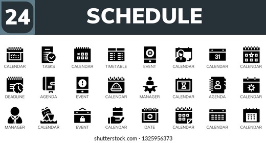 schedule icon set. 24 filled schedule icons.  Simple modern icons about  - Calendar, Tasks, Timetable, Event, Deadline, Agenda, Manager, Date