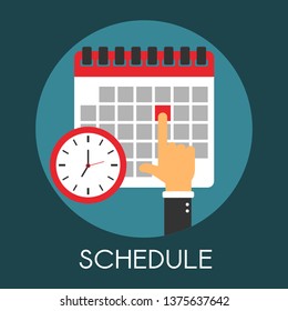 Schedule illustration concept. With calendar, clock and hand. 