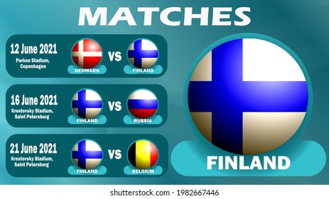 Schedule of matches of the Finnish national team in the final stage of the European Football Championship 2020. Isolated objects. Vector image