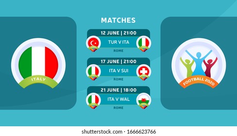 Schedule of matches of the Italy national team in the final stage at the European Football Championship 2020. Vector illustration with the official gravel of football matches.