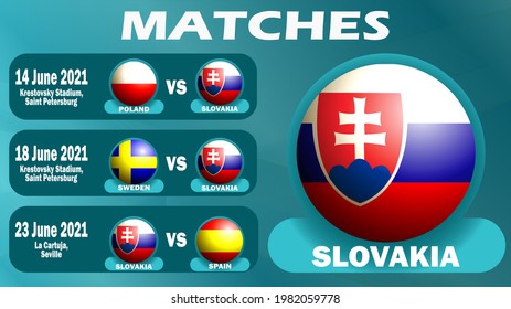 Schedule of matches of the Slovak national team in the final stage of the European Football Championship 2020. Isolated objects. Vector image.