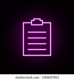 schedule neon icon. Elements of Minimal universal theme set. Simple icon for websites, web design, mobile app, info graphics