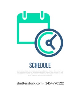 Schedule thin line icon: calendar and clock. Appointment or reminder. Vector illustration.