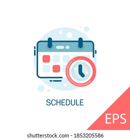 Schedule. Vector modern flat line design illustration icon concept with clock and calendar