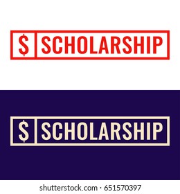 Scholarship. Badge with dollar icon. Flat vector illustration on white and dark background.