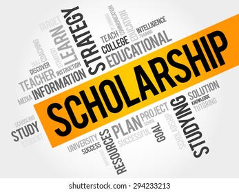 Scholarship Is A Form Of Financial Aid Awarded To Students For Further Education, Word Cloud Education Concept Background