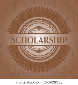 Scholarship realistic wood emblem. Vector Illustration.