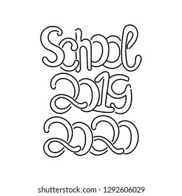 School 2019-2020.  Hand drawing .Vector illustration on white background.