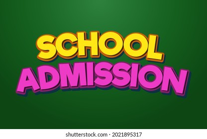 School Admission 3D Text Effect 