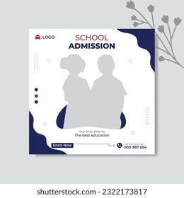 School admission education social media post and web banner post design vector template.