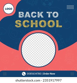 School Admission Social Media Banner or Post Design, Back to School social media post template