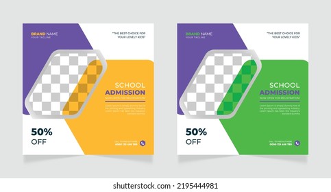 School admission social media or instagram post design template 
