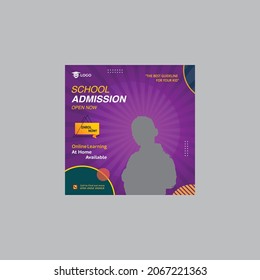 School Admission Social Media Post Design and Template Design.
