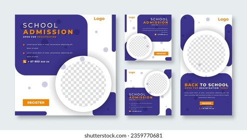 School Admission Social Media Post for Online Marketing Promotion Banner, Story and Web Internet Ads Flyer