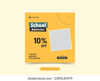 School Admission Social Media Post And Web Banner Template
