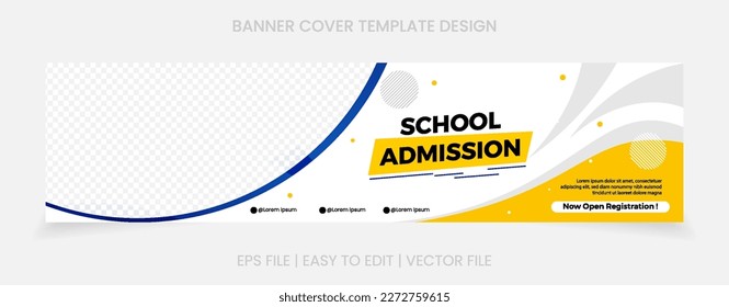 school admission template banner website social media purpose.