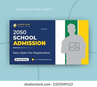 School admission youtube video thumbnail design or web banner layout template