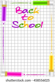 School background with colorful pencils on perimeter as frame on page of notebook in cage. Back to school. Vector illustration