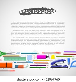 School background with school equipment and place for your text. Vector realistic illustration. Color pencils rulers and other stationary.