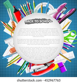 School background with school equipment and place for your text. Vector realistic illustration. Color pencils rulers and other stationary.