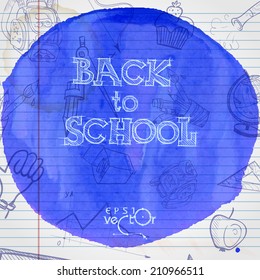 School Background Of School Supplies. Vector illustration. Eps 10