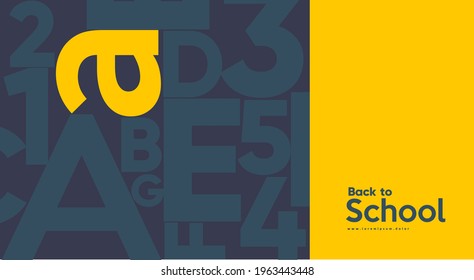 School Backgrounds. A Pattern Of Numbers And Letters. Vector Flat Illustration. Back To School. Simple Background For Poster, Cover, Flyer.