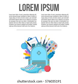 School backpack with school supplies: pen, brush, apple, paint, shoes, magnifier. Vector illustration.