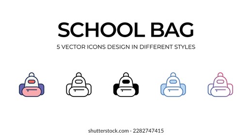 School Bag Icon Design in Five style with Editable Stroke. Line, Solid, Flat Line, Duo Tone Color, and Color Gradient Line. Suitable for Web Page, Mobile App, UI, UX�and�GUI�design.