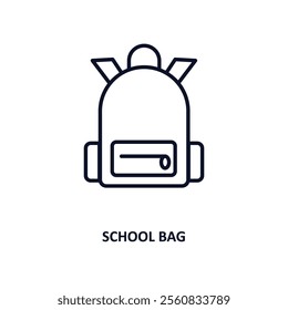 school bag outline icon.  Thin line icon from education collection. Editable vector isolated on white background