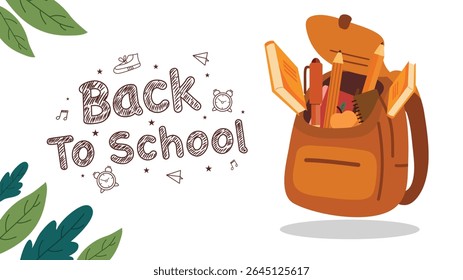 School bag overflowing with supplies beside back to school text and leafy decoration