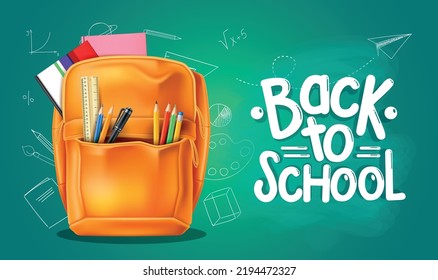 school bag with stationery. Back to school ad poster template. Orange college students backpack. Vector equipment with pencils and pen. on green chalkboard wall	
