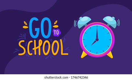 School banner with alarm clock and text. Vector background design for greeting and advertising products.