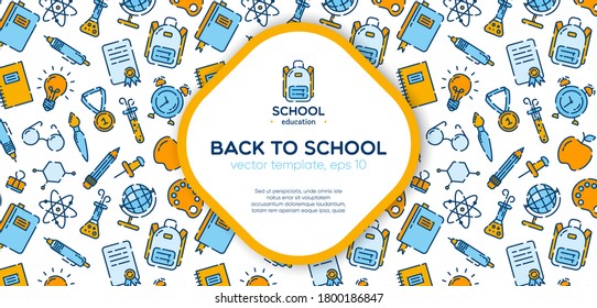 School banner with pattern of school supplies. Welcome back to school brochure. Card flyer poster illustration with your text for school, course, study. Flat style vector illustration.