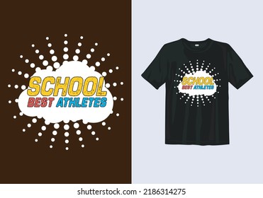 School Best Athletes T shirt Design Template