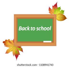 school blackboard on white background with chalk and autumn leaves and lettering back to school. Vector Illustration.